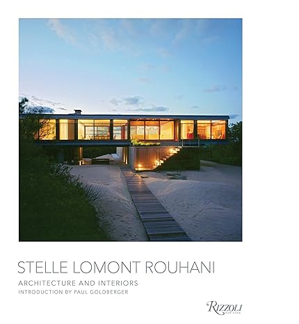 A modern elevated house with large glass windows is shown at dusk, surrounded by greenery and sand, with a wooden walkway leading to the entrance. Perfect inspiration for Architect Gifts. Text below reads “STELLE LOMONT ROUHANI, Architecture and Interiors.”.